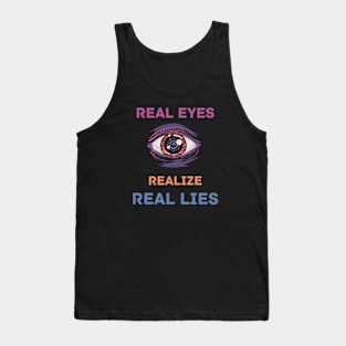 Real Eyes Tank Top